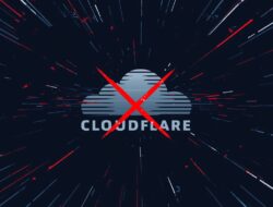 Gangguan Besar Terjadi Semalam. Banyak Situs Mengalami Error akibat Masalah Internal di Cloudflare